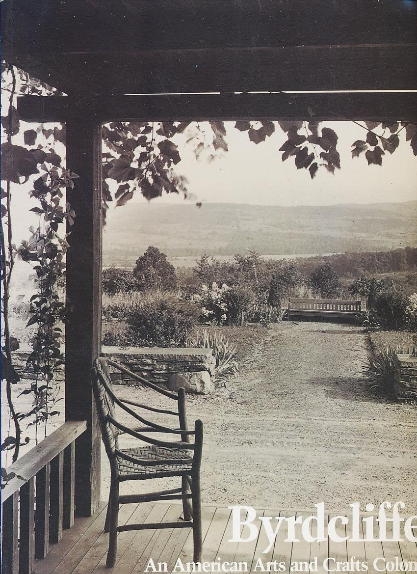 Byrdcliffe: An American Arts And Crafts Colony-new