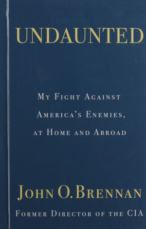 Undaunted: My Fight Against America's Enemies, At Home and Abroad (Thorndike Press Large Print Biographies & Memoirs Series),Used