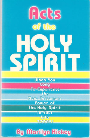 Acts of the Holy Spirit,Used