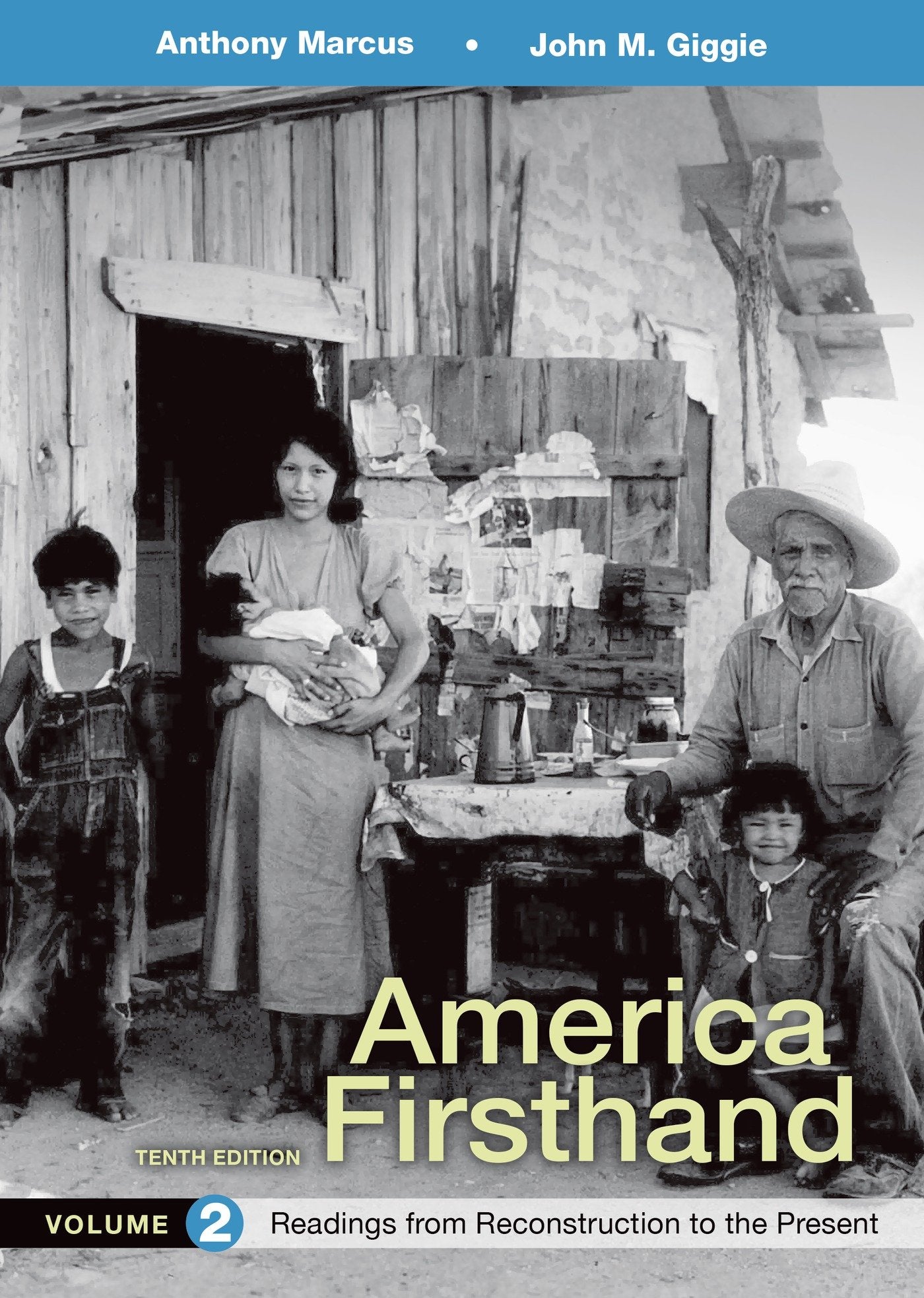 America Firsthand, Volume 2: Readings From Reconstruction To Present,New