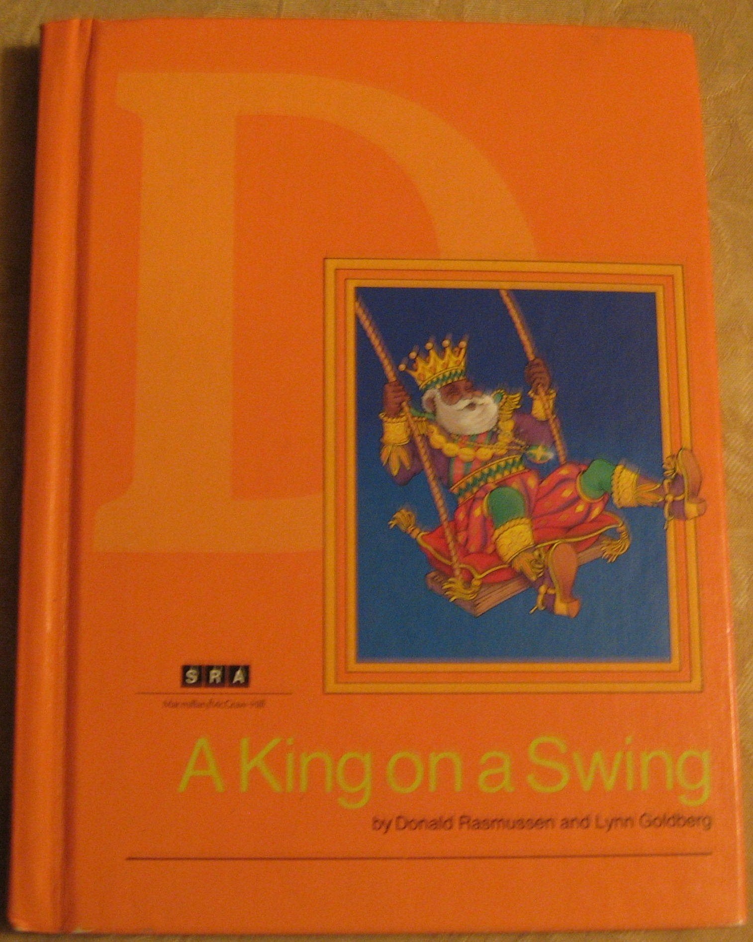 A King on a Swing: Level D (SRA Basic Reading Series),Used