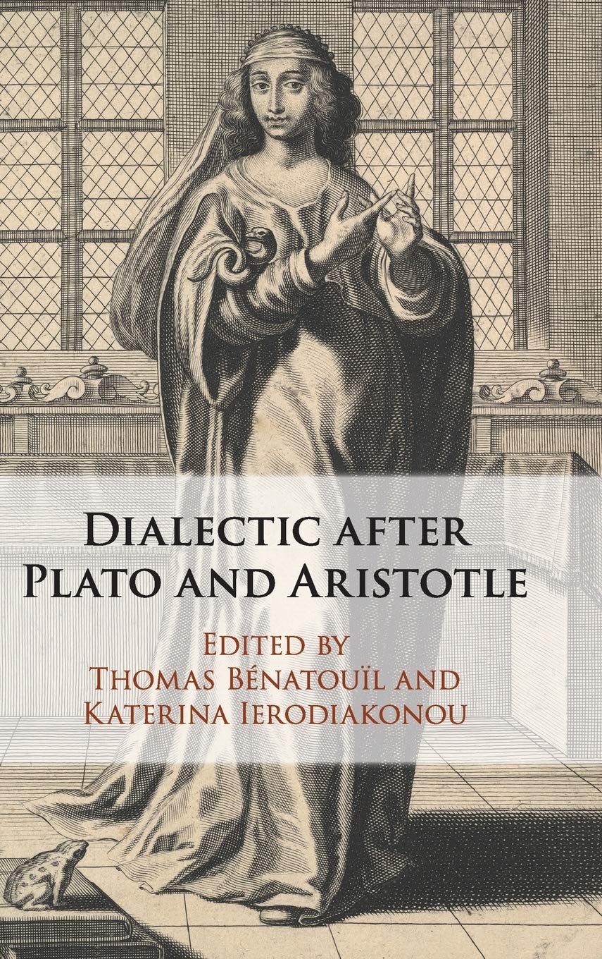 Dialectic after Plato and Aristotle,Used