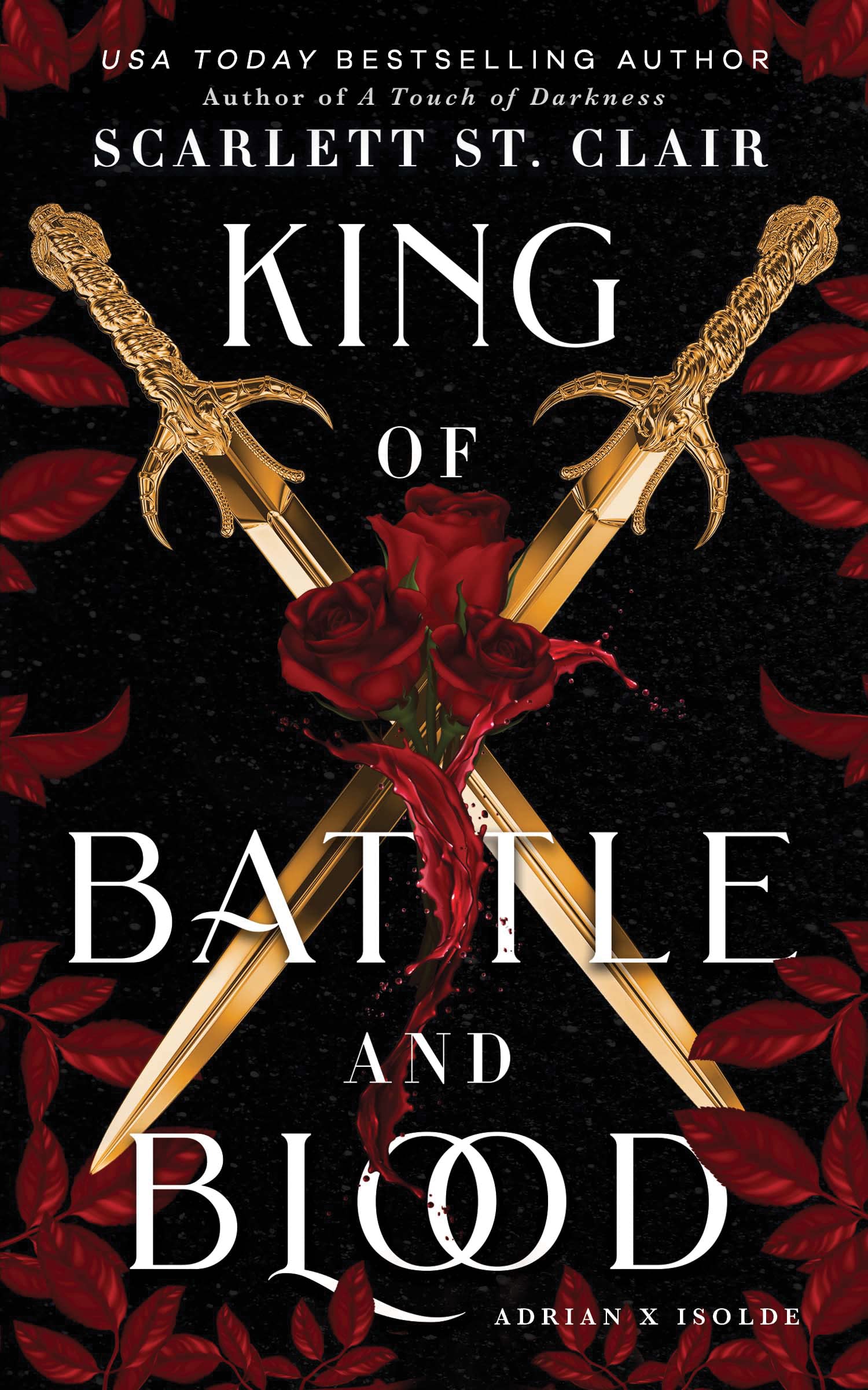 King Of Battle And Blood (Adrian X Isolde, 1)