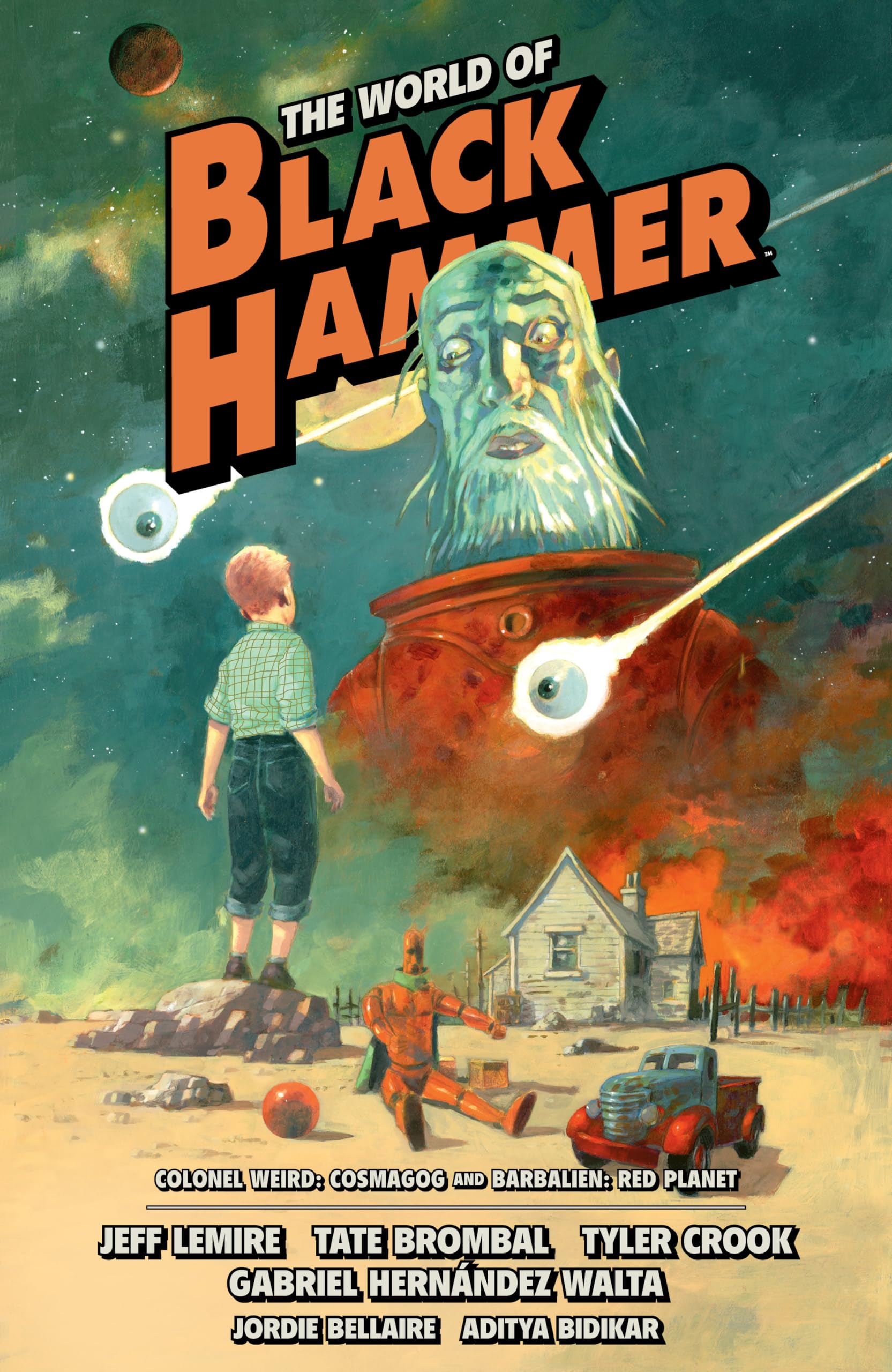 The World Of Black Hammer Omnibus Volume 3 (World Of Black Hammer Omnibus, 3),New