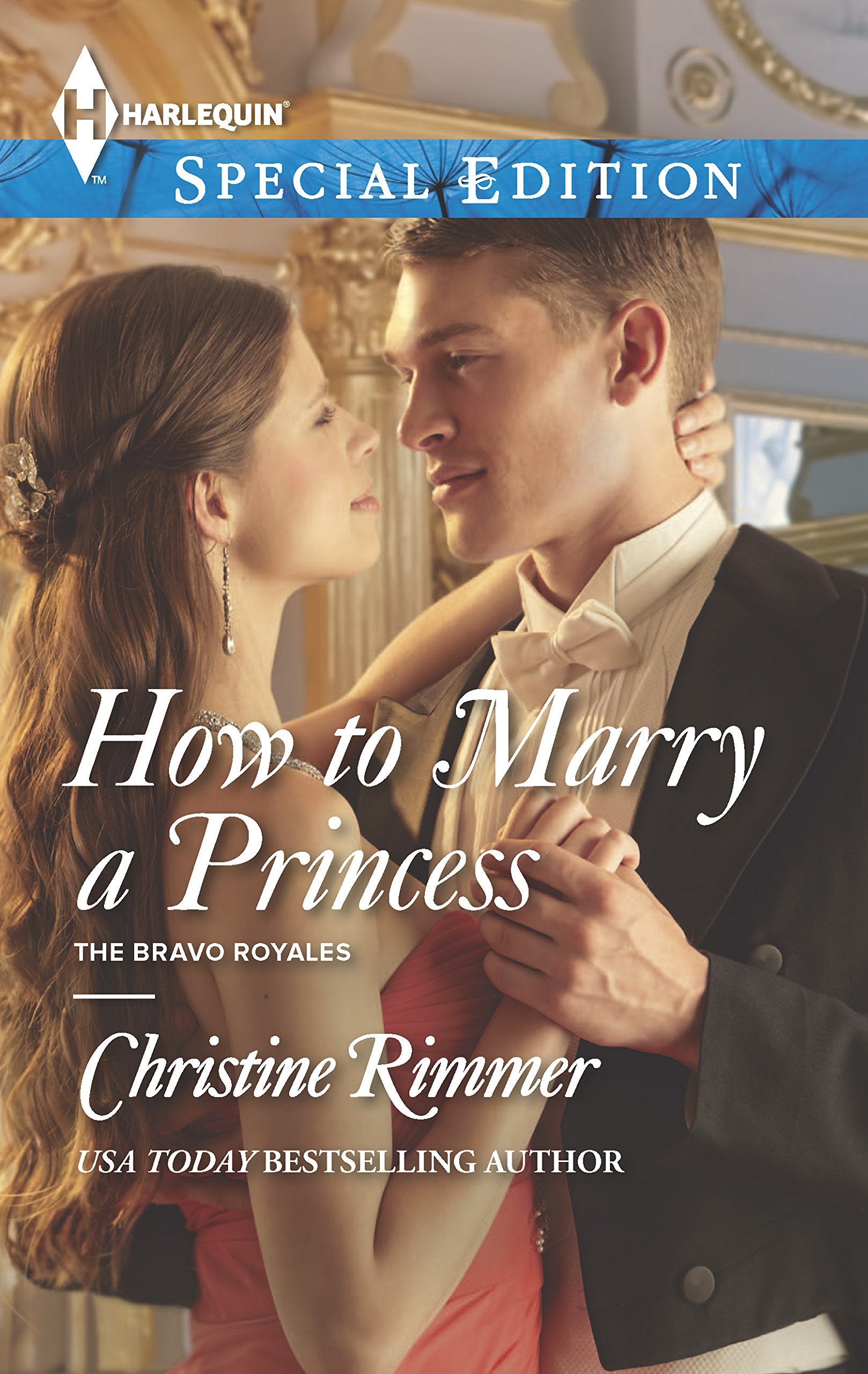 How to Marry a Princess (The Bravo Royales, 5),Used
