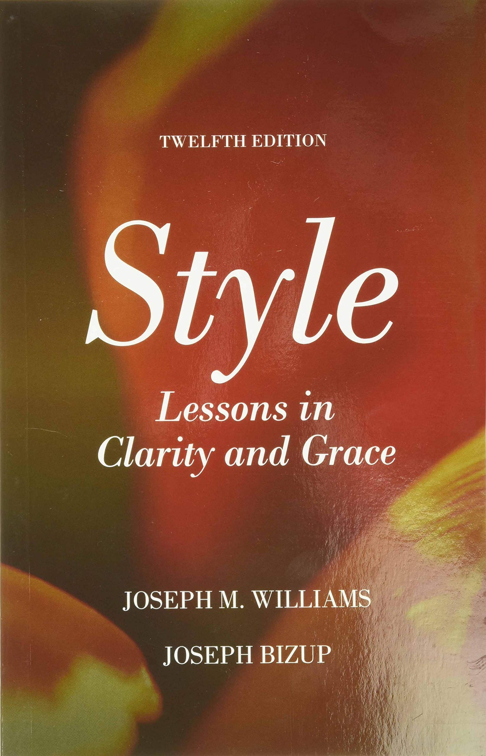 Style: Lessons In Clarity And Grace,New