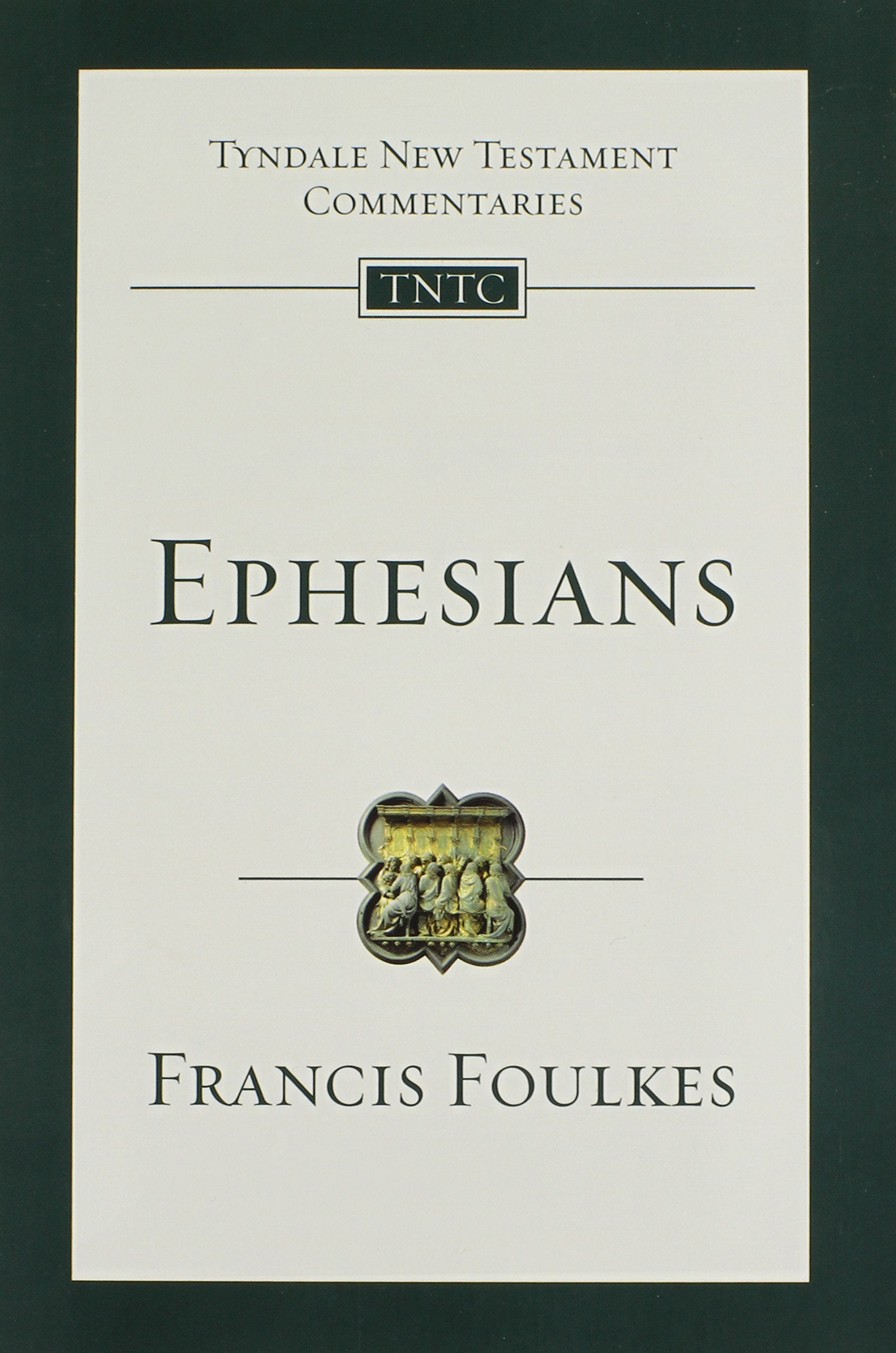 Ephesians (Tyndale New Testament Commentaries),Used
