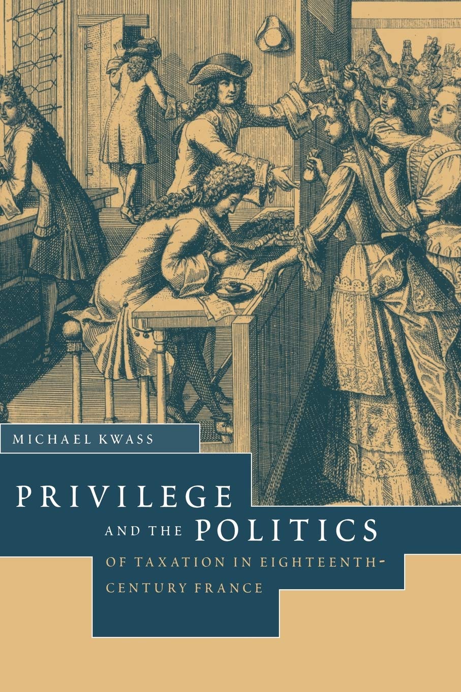 Privilege and the Politics of Taxation in EighteenthCentury France: Libert, Egalit, Fiscalit,Used