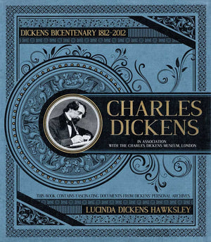 Charles Dickens: The Dickens Bicentenary 18122012,New