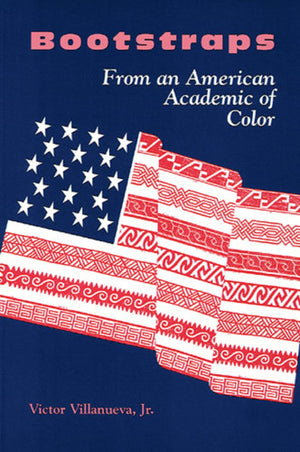 Bootstraps: From an American Academic of Color,Used