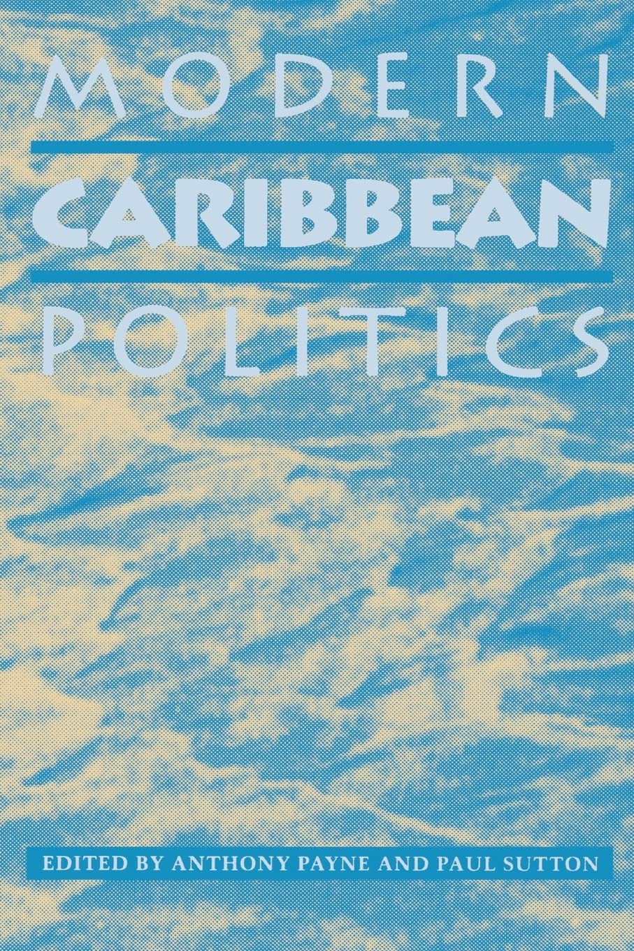 Modern Caribbean Politics,Used