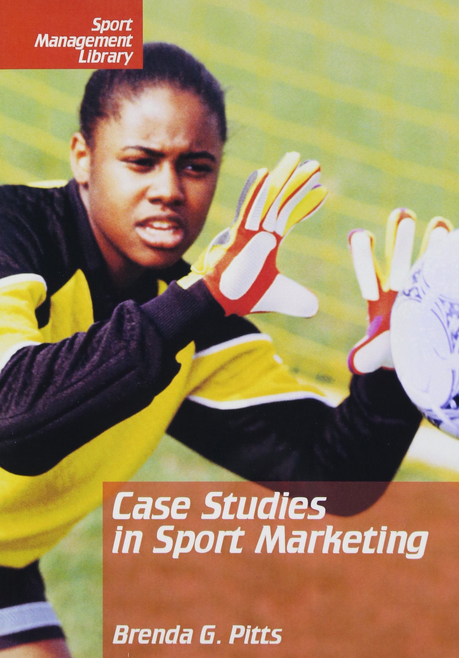 Case Studies in Sport Marketing,Used