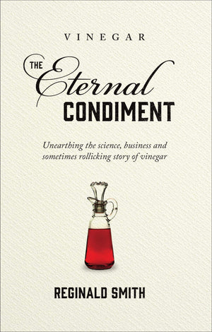 Vinegar, the Eternal Condiment,Used