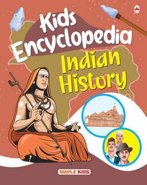 Kids Encyclopedia (Illustrated) - Indian History - Age 6+ - Ramayana, Palaeolithic Age, Mauryans, Golden, Rashtrakutas, Pallavas, Partition Of India - ... Kids About India - History Of India For Kids