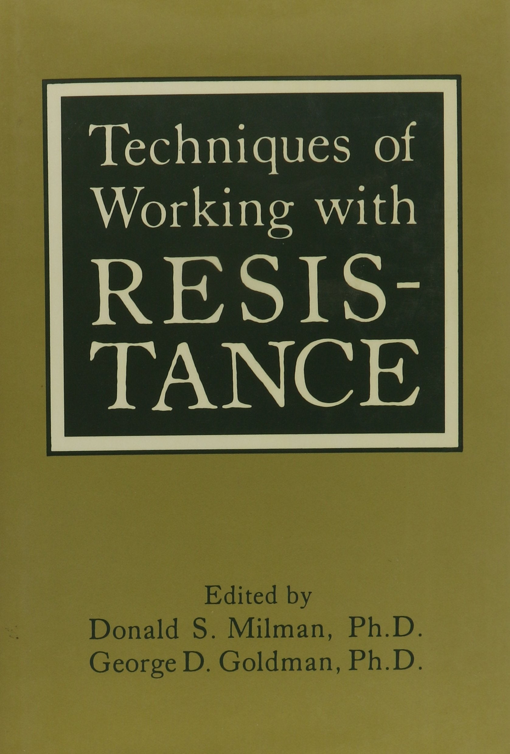 Techniques of Working With Resistance,Used