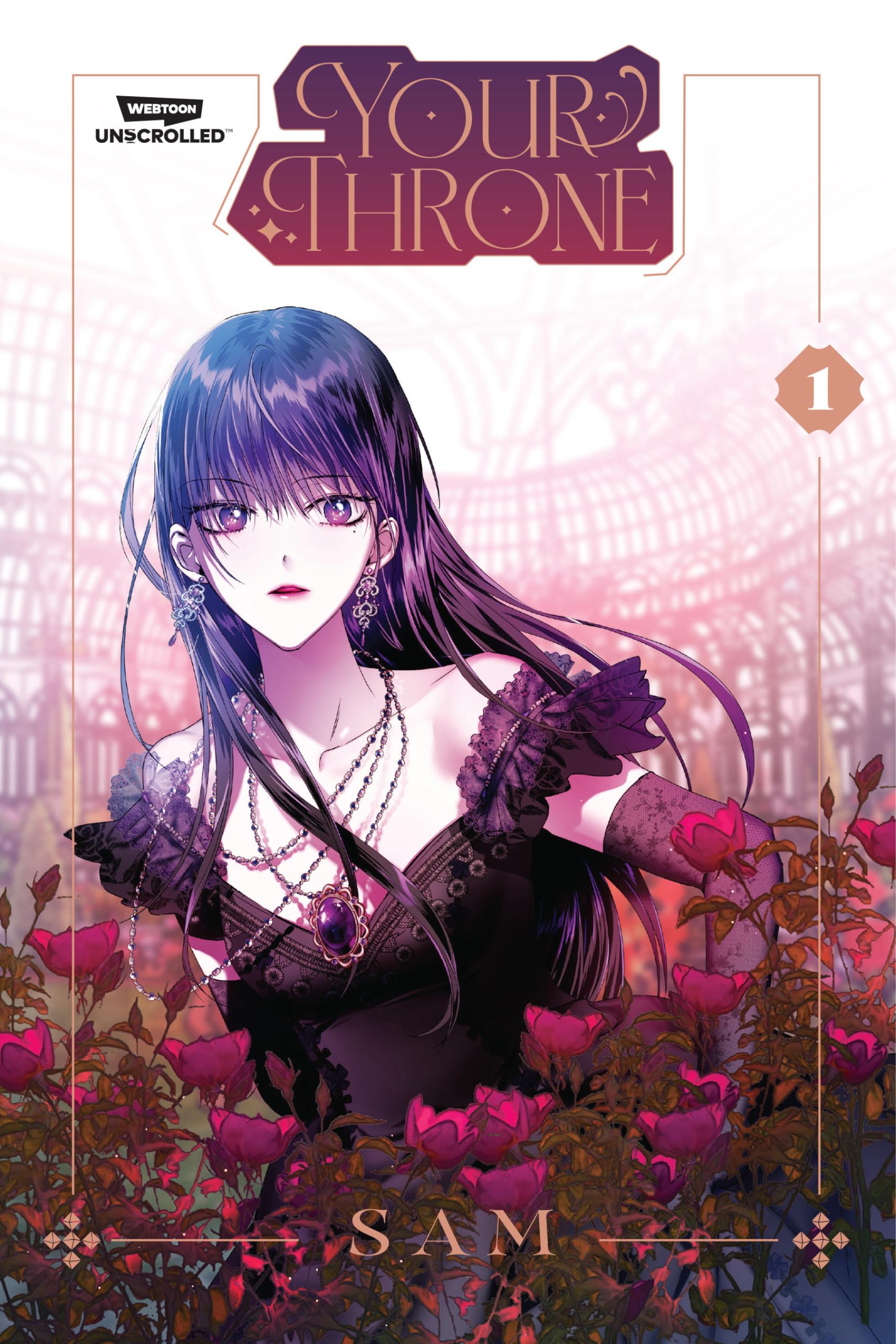 Your Throne Volume One: A Webtoon Unscrolled Graphic Novel,New