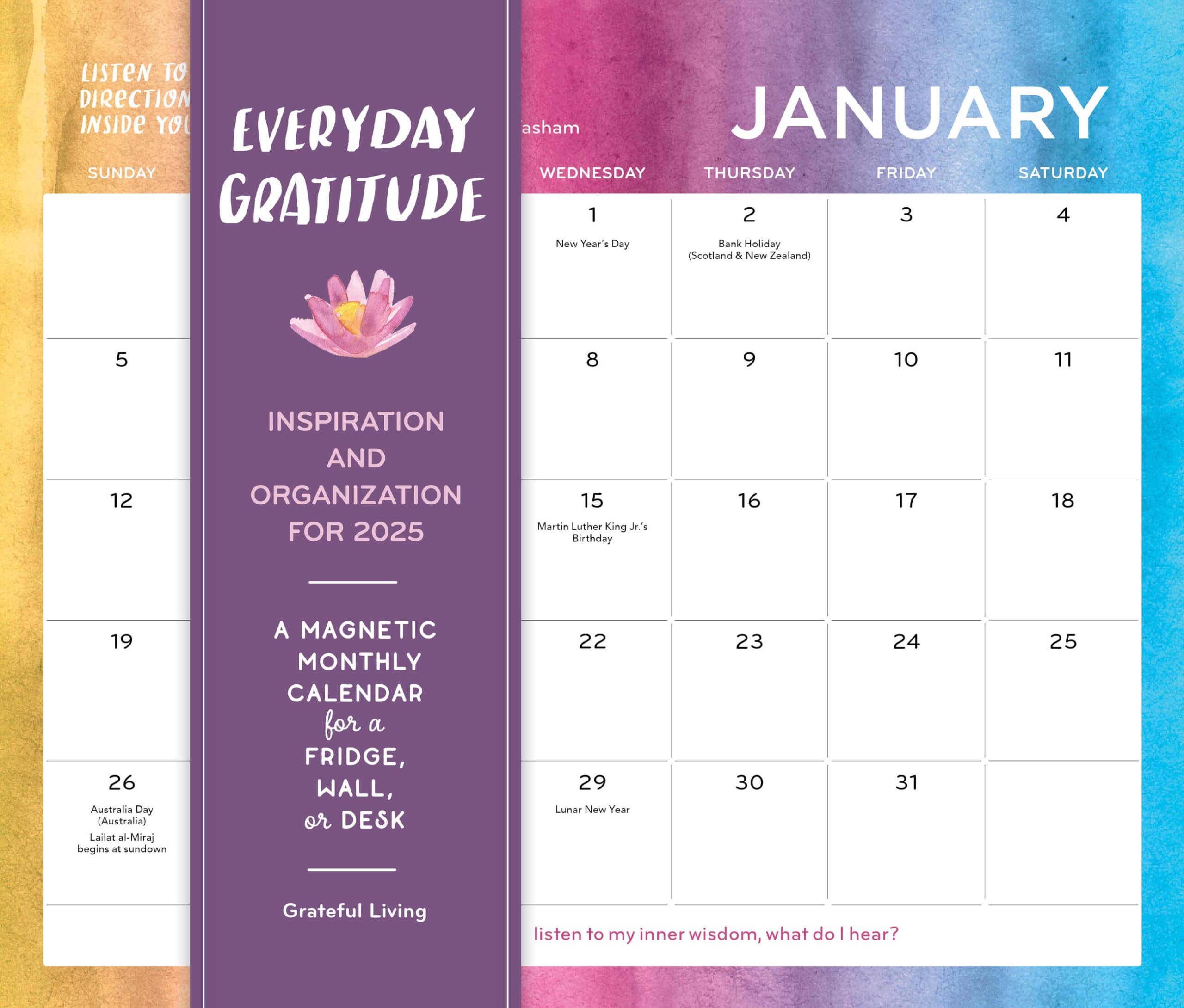 Everyday Gratitude: Inspiration And Organization For 2025: A Magnetic Monthly Calendar For A Fridge, Wall, Or Desk