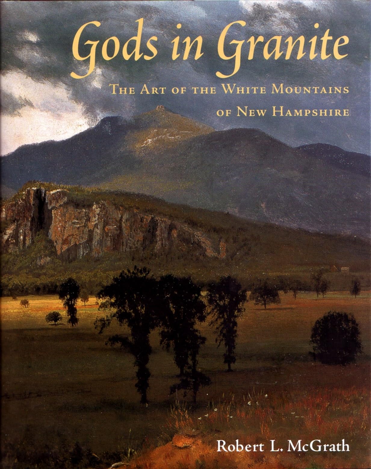 Gods In Granite: The Art Of The White Mountains Of New Hampshire,Used