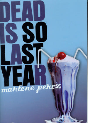 Dead Is So Last Year (Dead Is, 3),Used