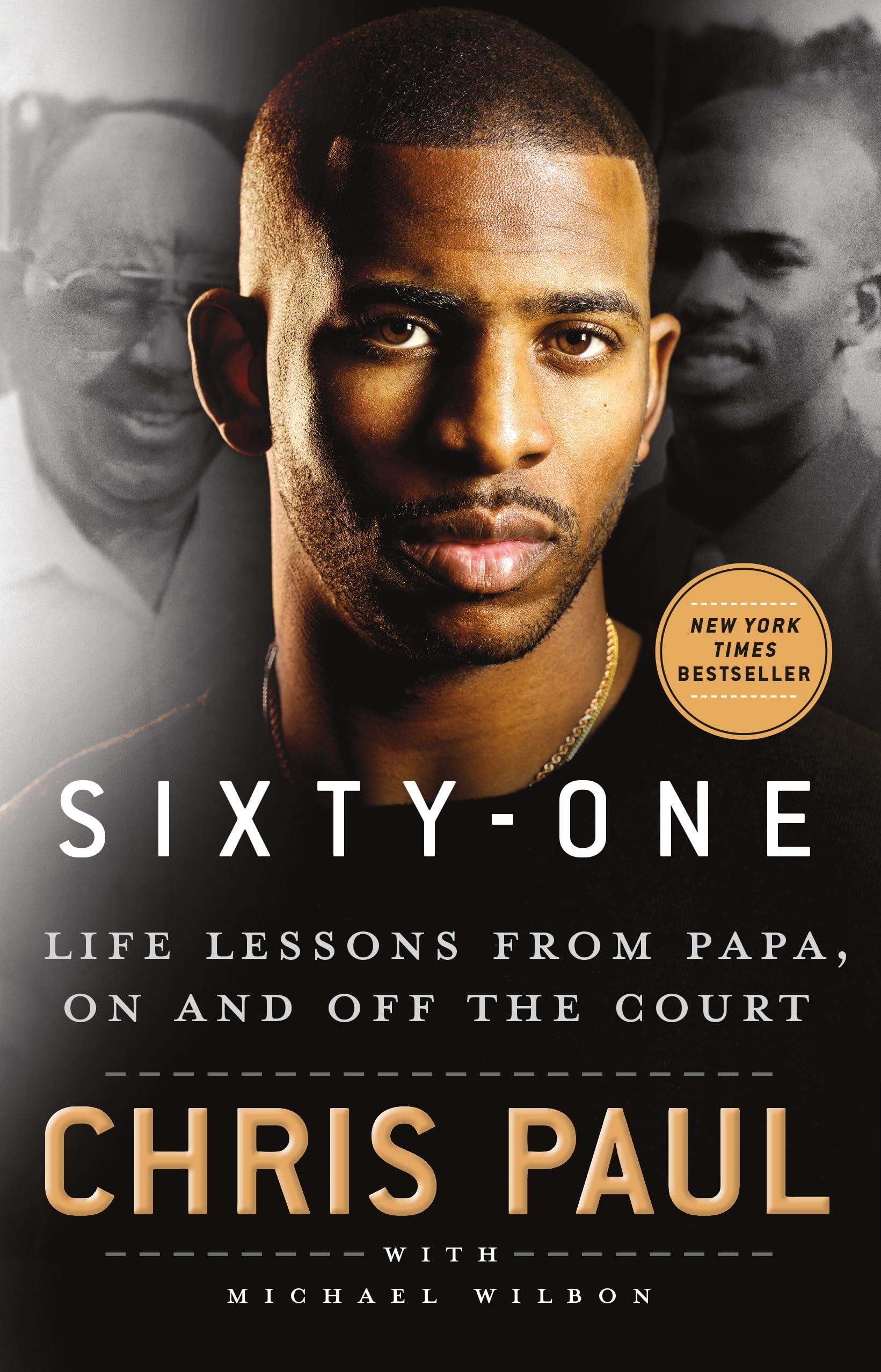 Sixtyone: Life Lessons From Papa, On And Off The Court,Used