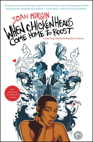 When Chickenheads Come Home to Roost: A HipHop Feminist Breaks It Down,Used