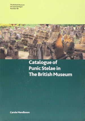 Catalogue of Punic Stelae in The British Museum (British Museum Research Publications),Used