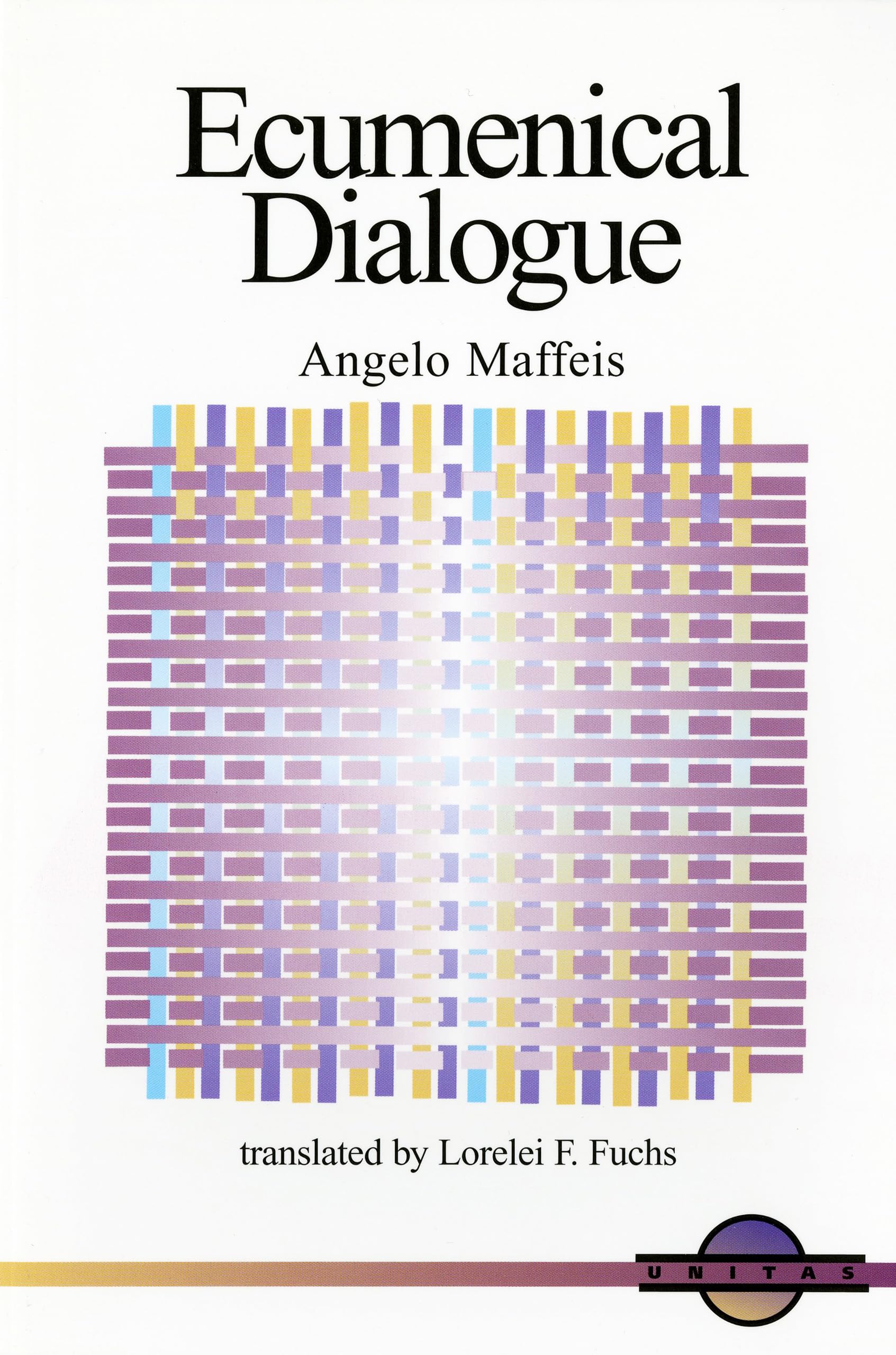 Ecumenical Dialogue (Unitas Books),New