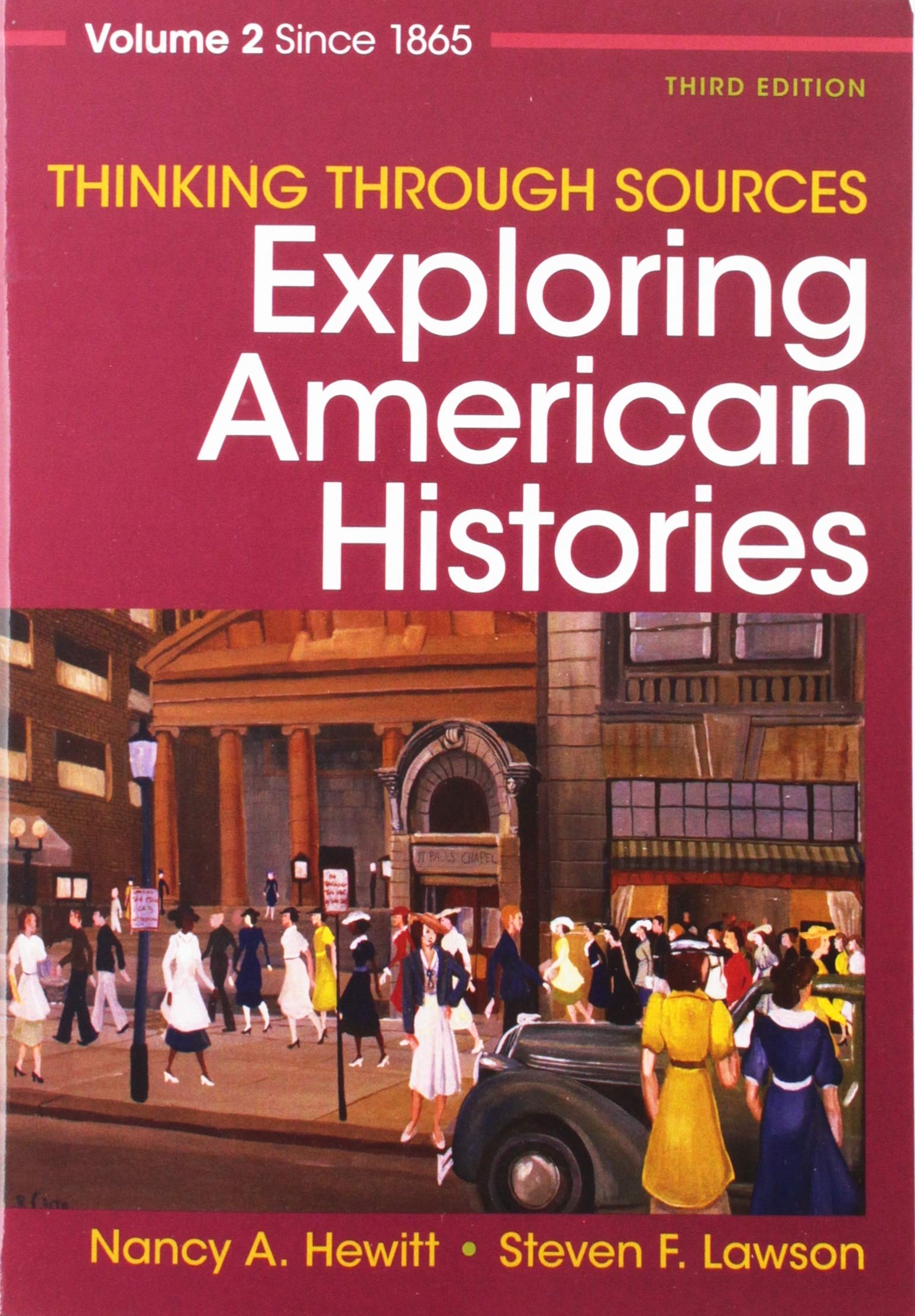 Thinking Through Sources for Exploring American Histories Volume 2,Used