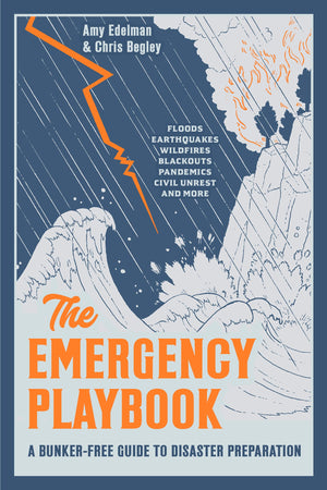 The Emergency Playbook: A BunkerFree Guide To Disaster Preparation