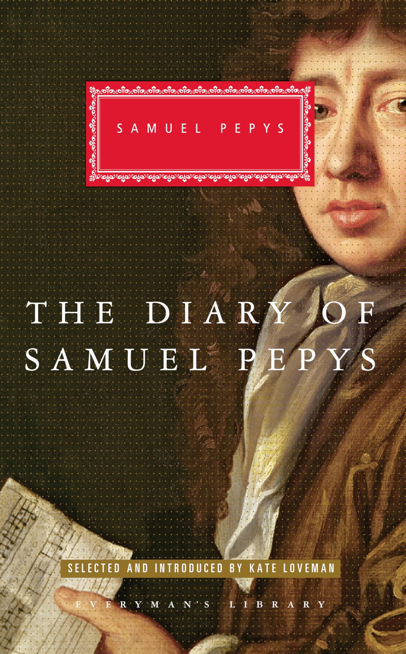 The Diary of Samuel Pepys: Selected and Introduced by Kate Loveman (Everyman's Library Classics Series),Used