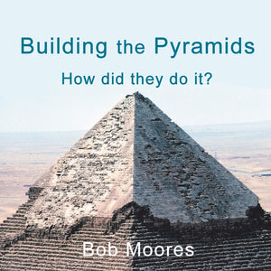 Building the Pyramids: How Did They Do It?,Used