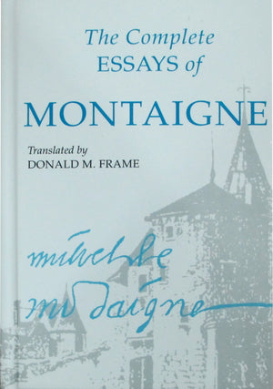 The Complete Essays Of Montaigne,Used