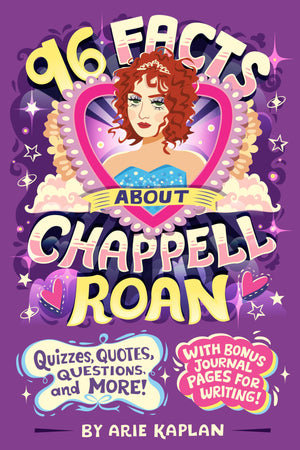 96 Facts About Chappell Roan: Quizzes, Quotes, Questions, And More! With Bonus Journal Pages For Writing!