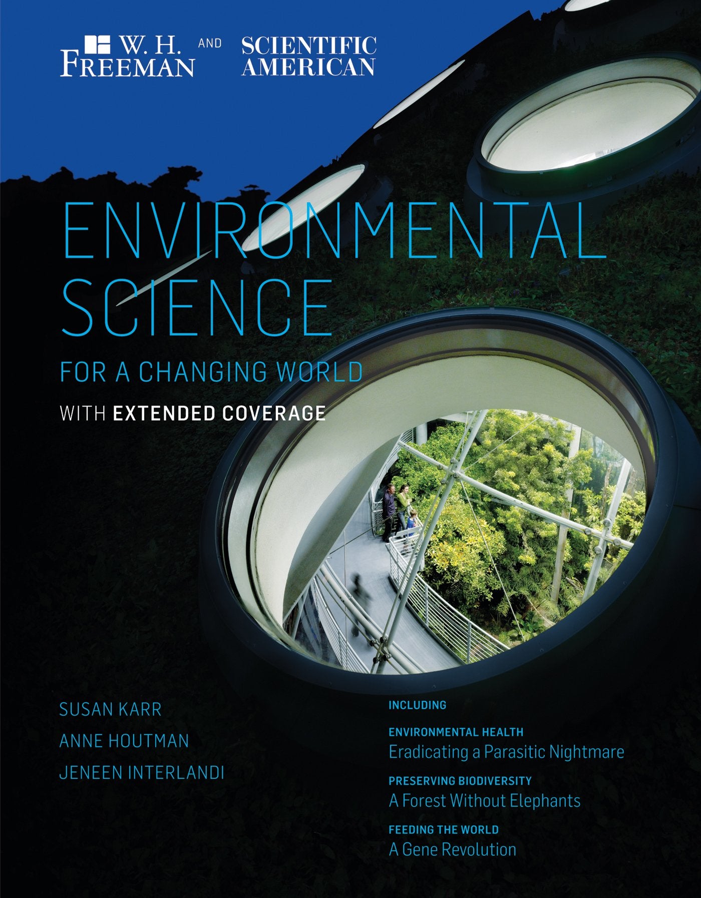 Scientific American Environmental Science for a Changing World with Extended Coverage,Used