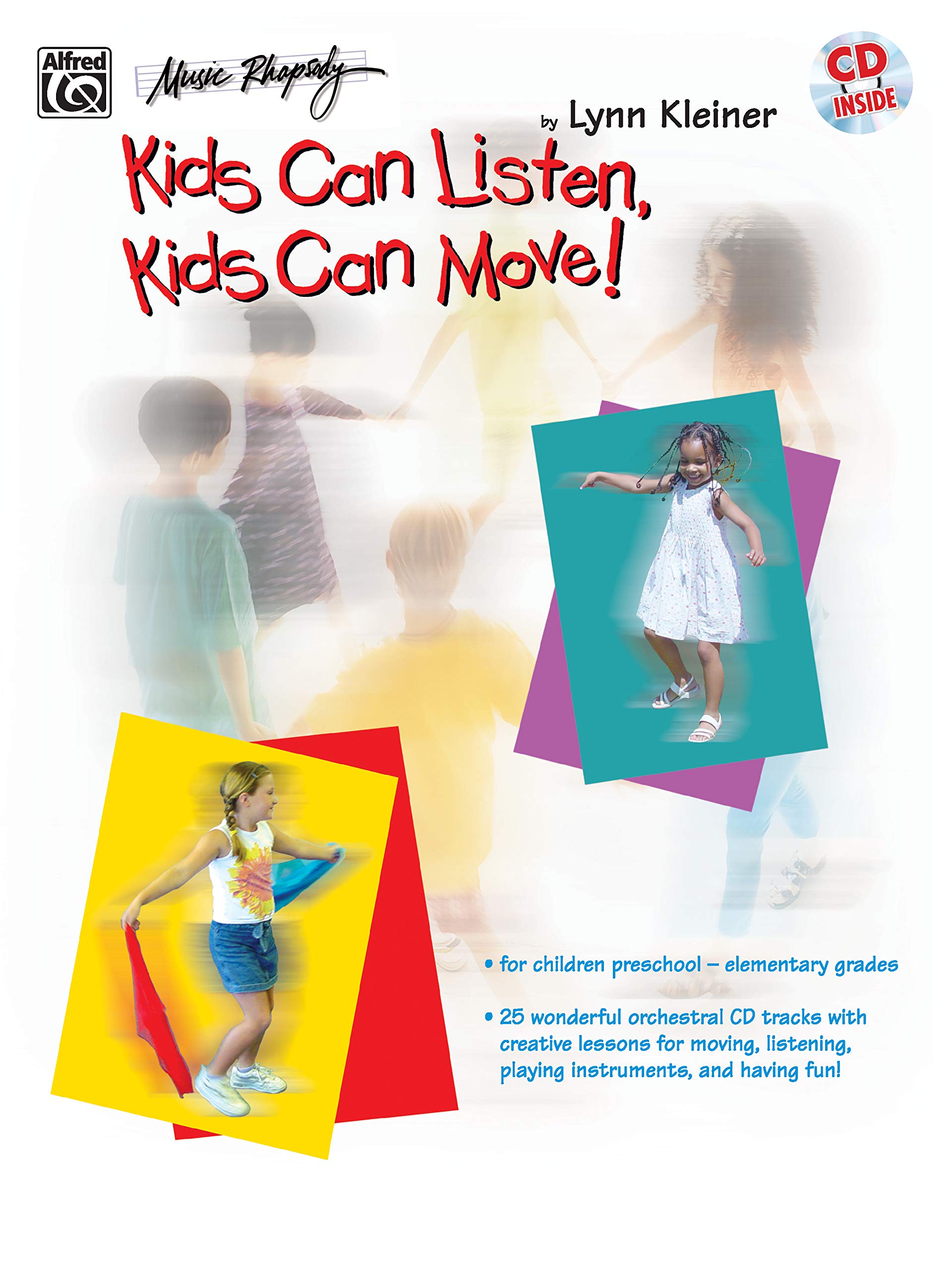 Kids Can Listen, Kids Can Move!: Book & Cd