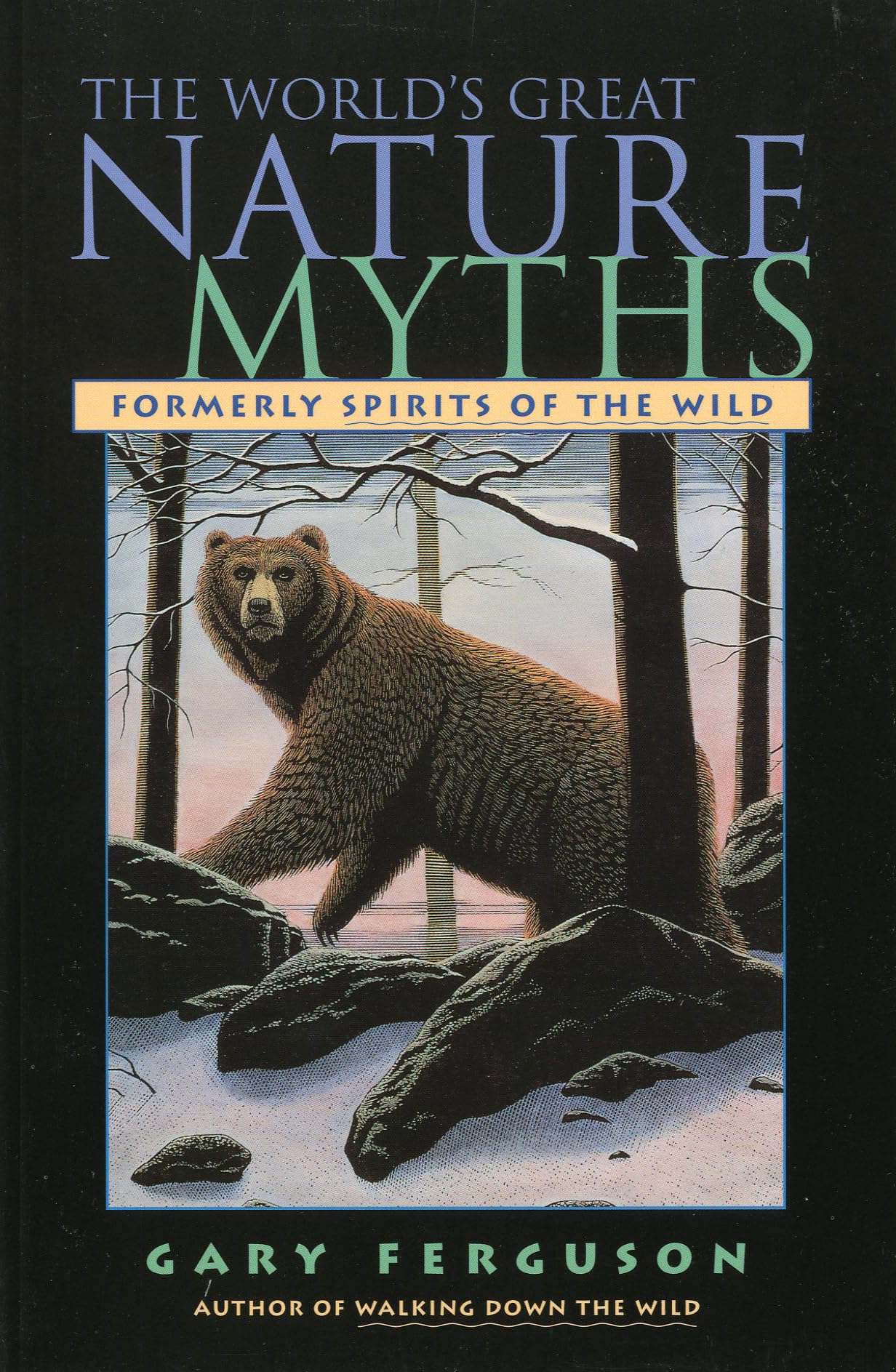 World's Great Nature Myths,Used