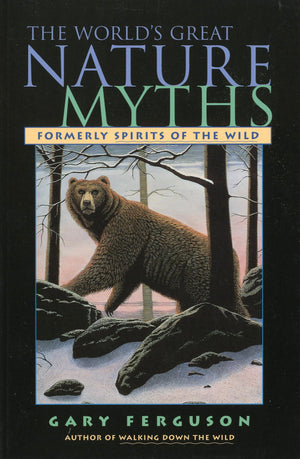 World's Great Nature Myths,Used