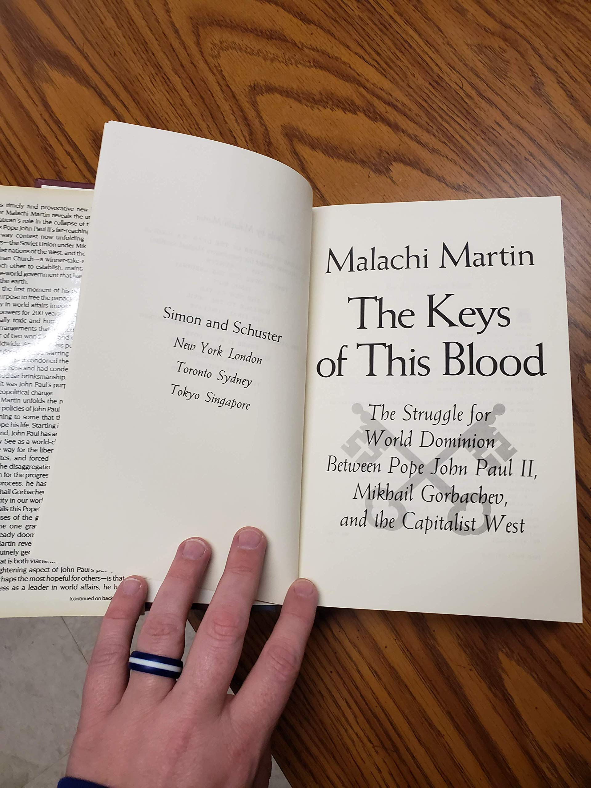 The Keys Of This Blood: The Struggle For World Dominion Between Pope John Paul Ii, Mikhail Gorbachev And The Capitalist West,Used