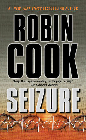 Seizure (A Medical Thriller),New