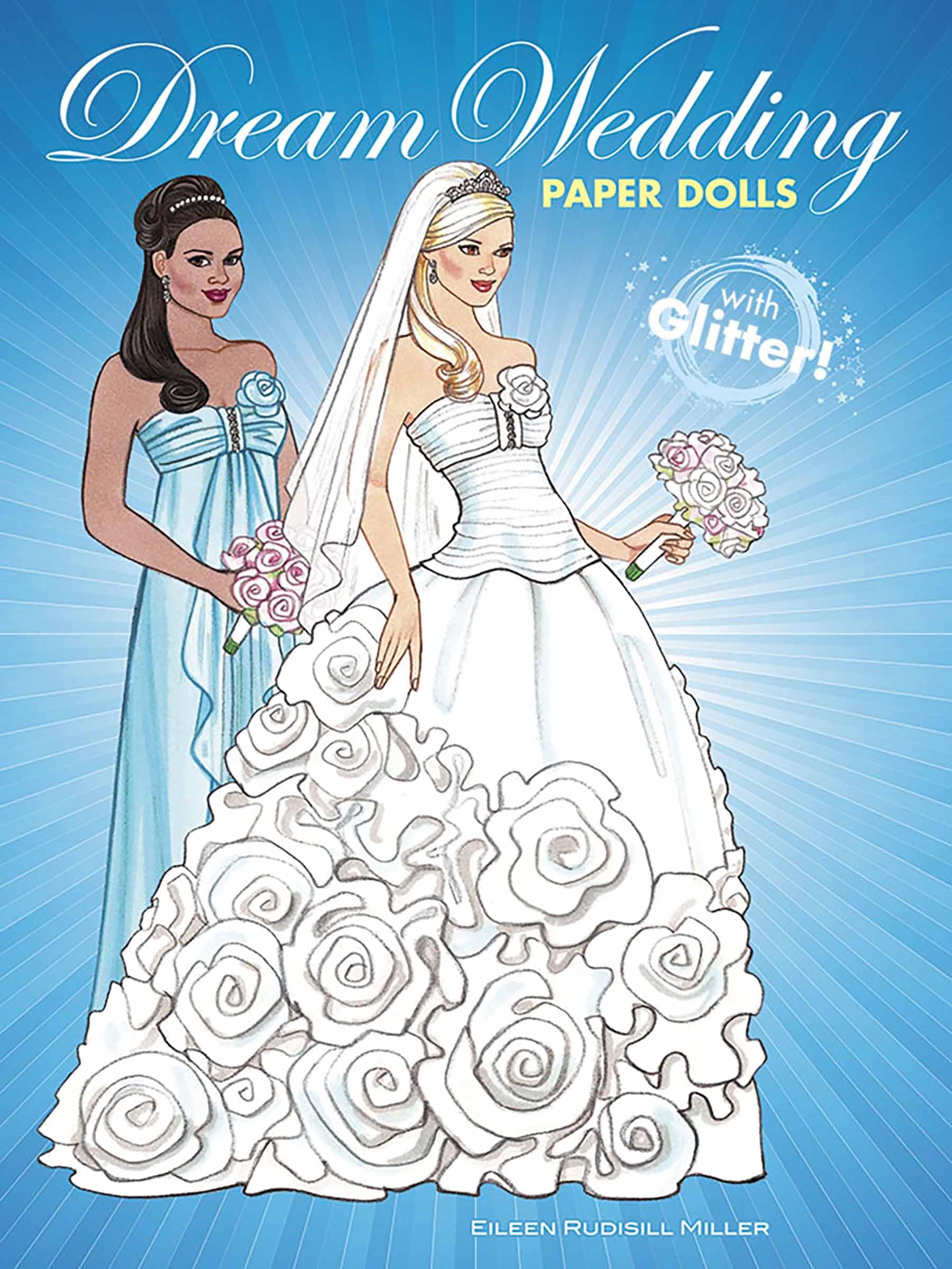 Dream Wedding Paper Dolls with Glitter! (Dover Paper Dolls),Used