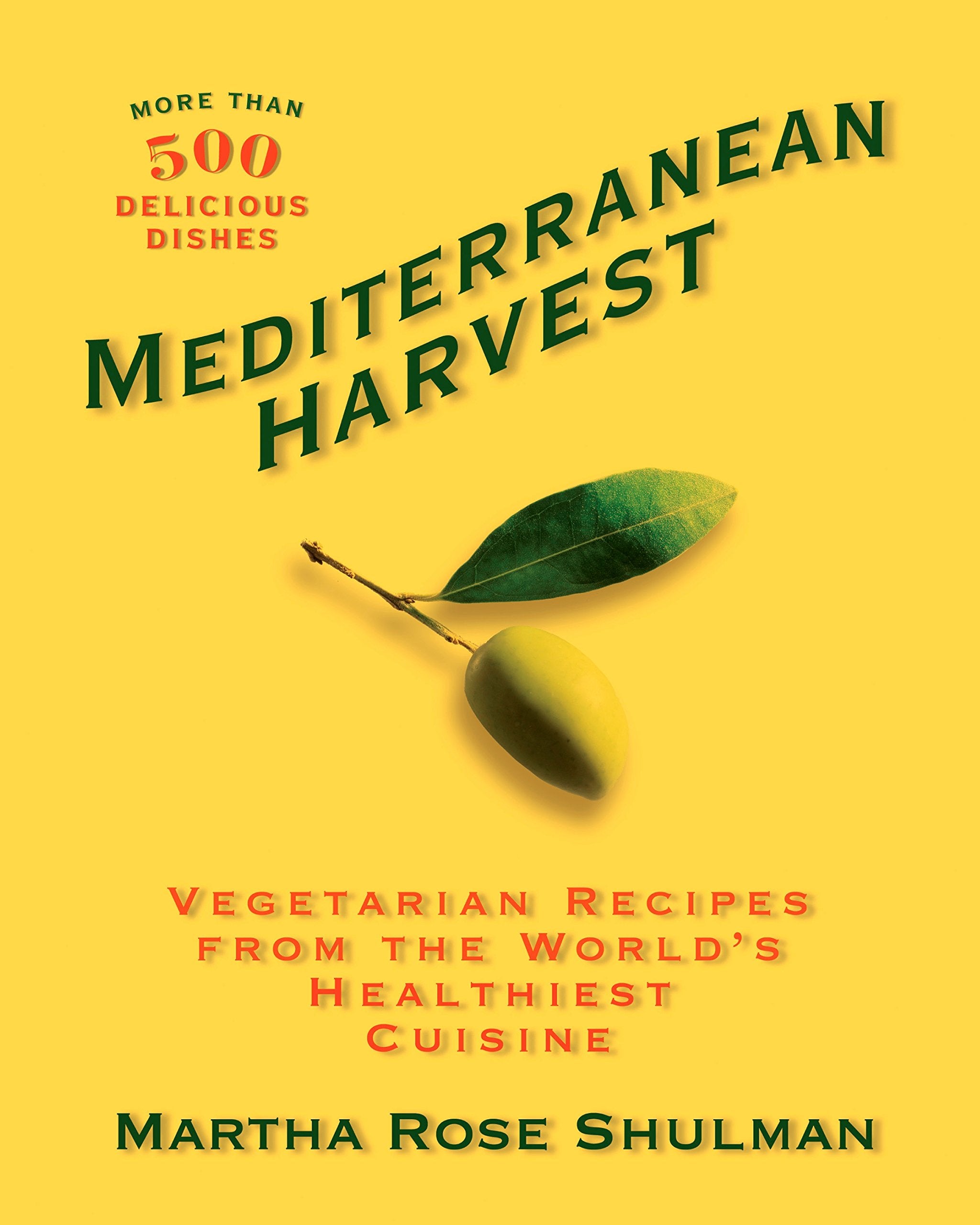 Mediterranean Harvest: Vegetarian Recipes from the World's Healthiest Cuisine,Used