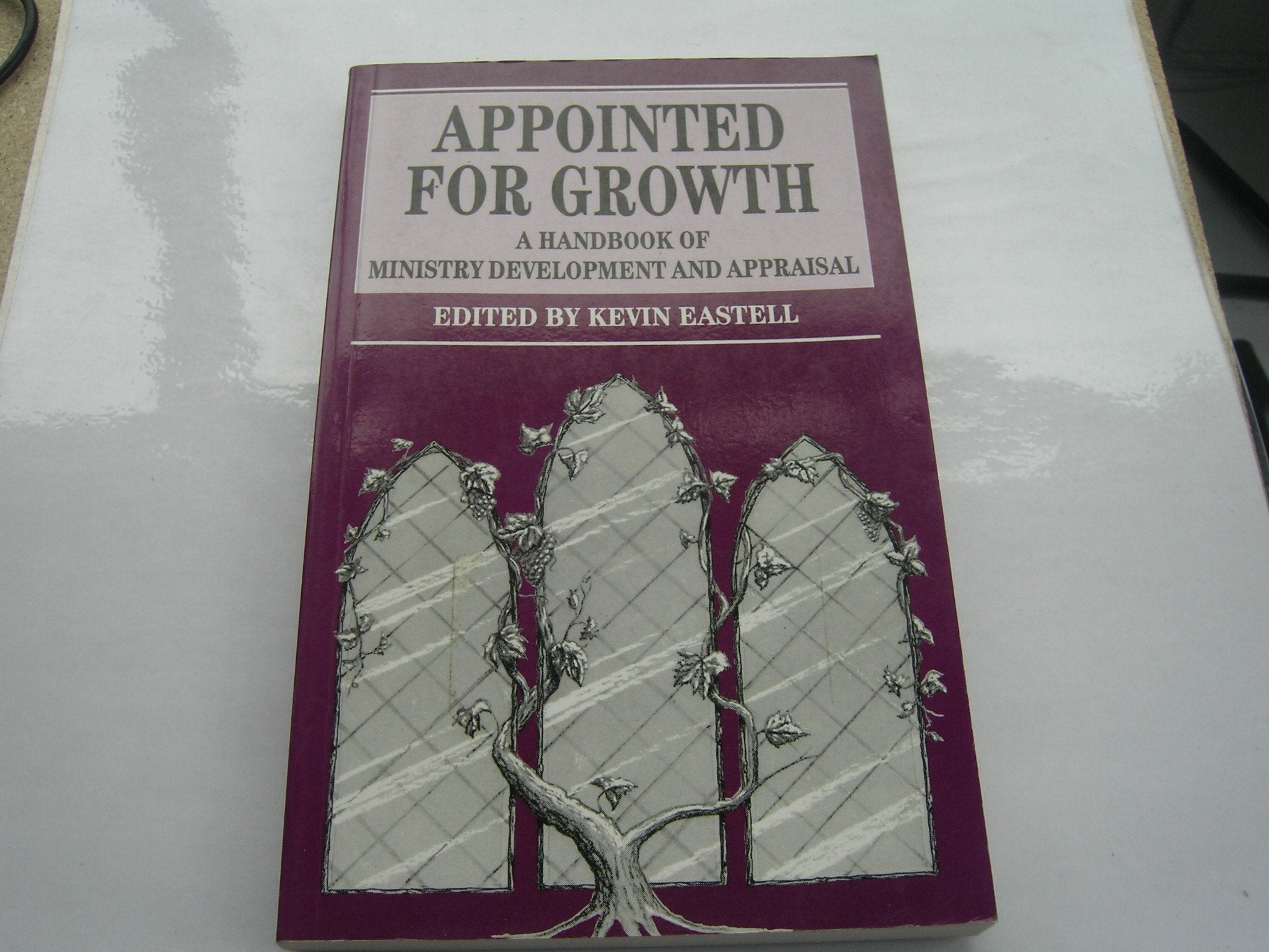 Appointed for Growth: A Handbook of Ministry Development and Appraisal (Mowbray Parish Handbooks),Used