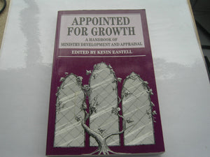 Appointed for Growth: A Handbook of Ministry Development and Appraisal (Mowbray Parish Handbooks),Used