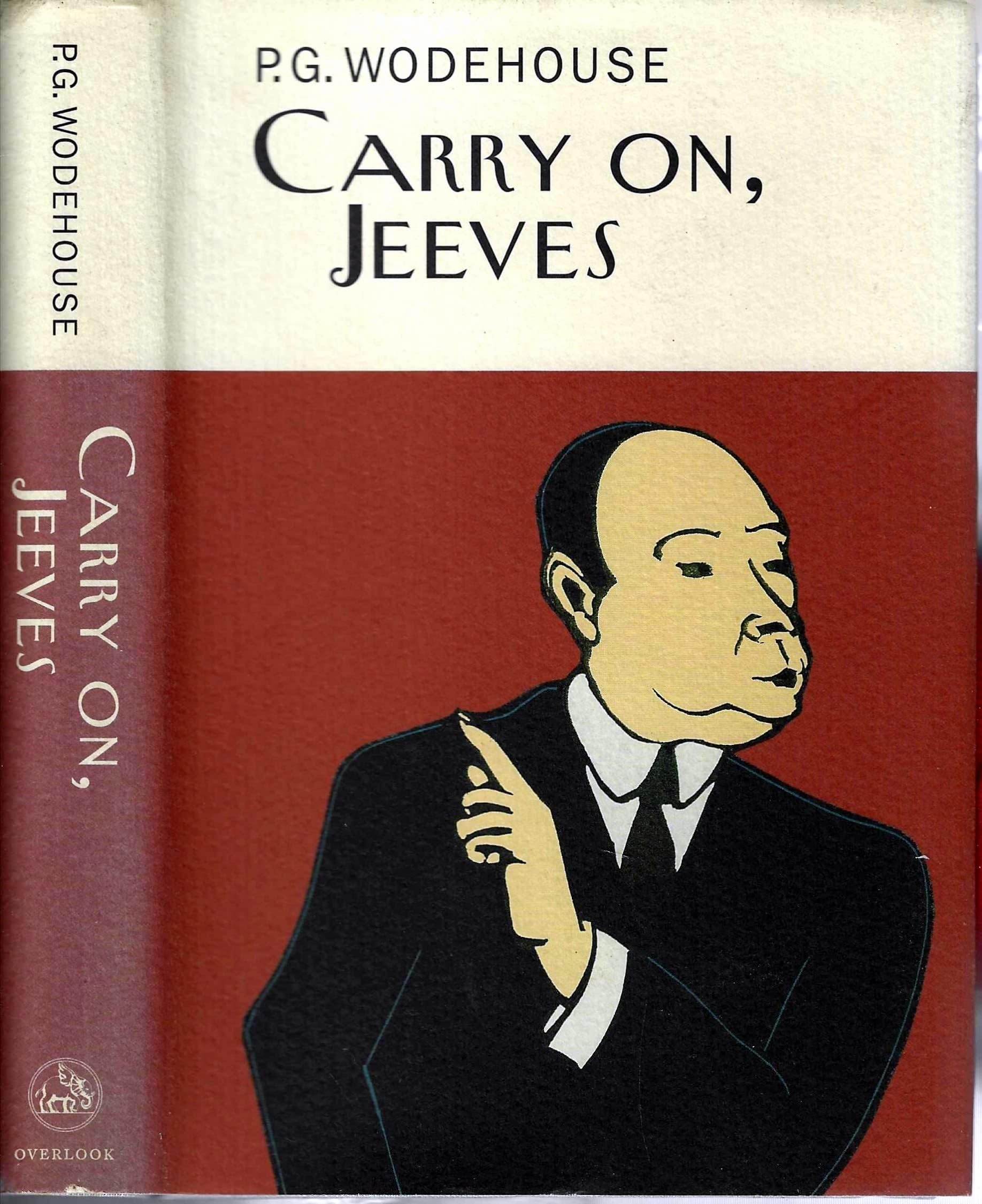 Carry On, Jeeves (A Jeeves and Bertie Novel),New
