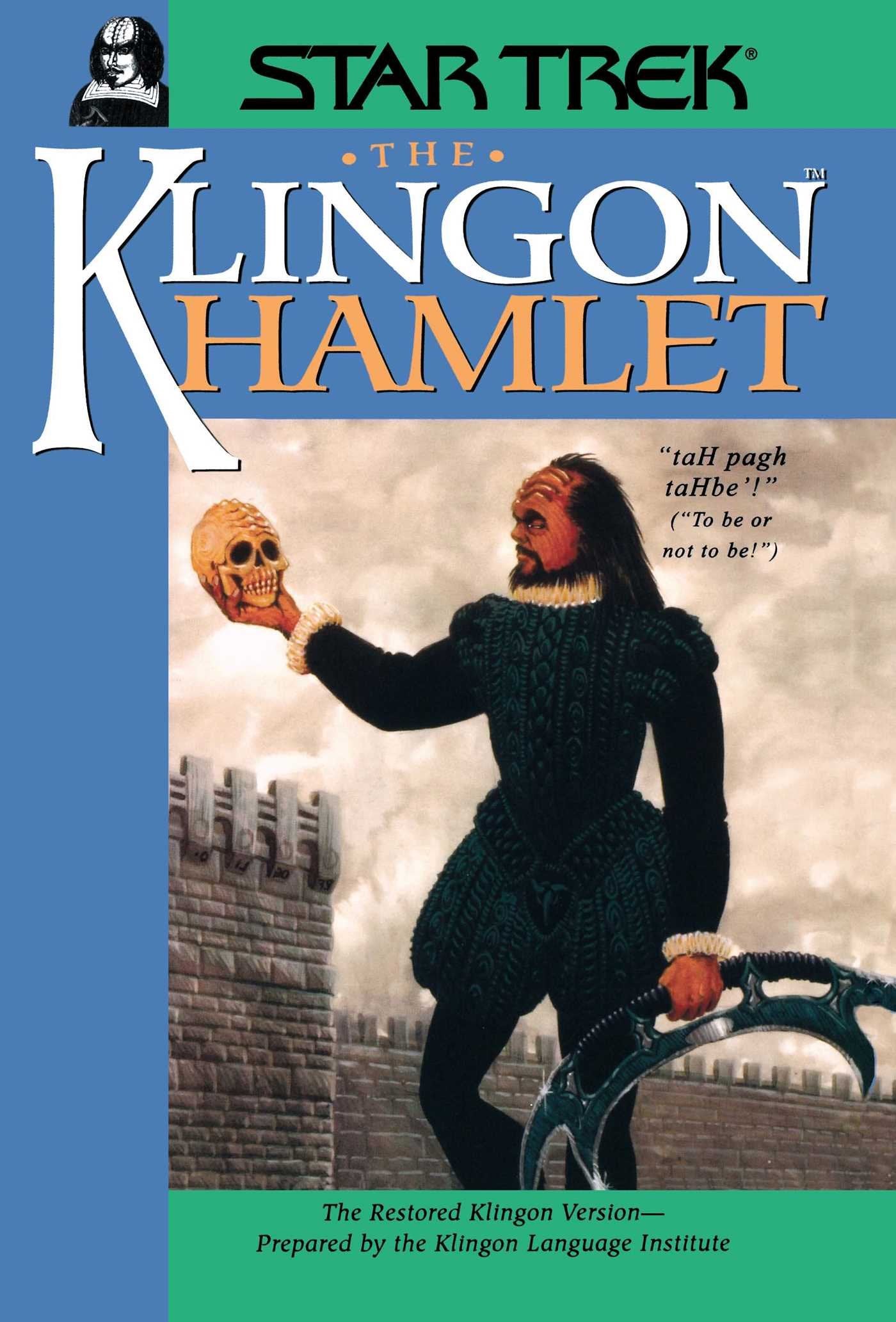 The Klingon Hamlet,New