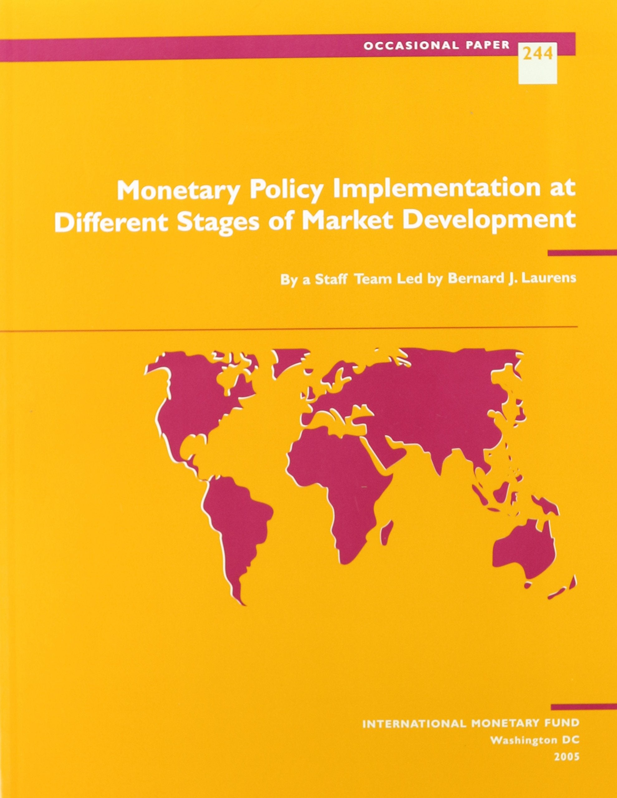 Monetary Policy Implementation at Different Stagesof Market Development,Used