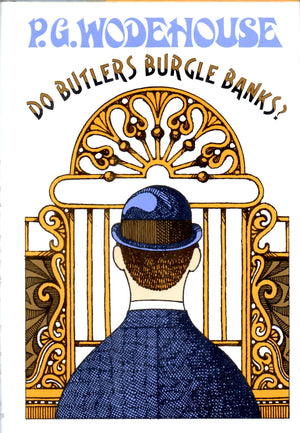 DO BUTLERS BURGLE BANKS?,Used