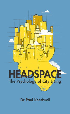 Headspace: The Psychology of City Living,Used
