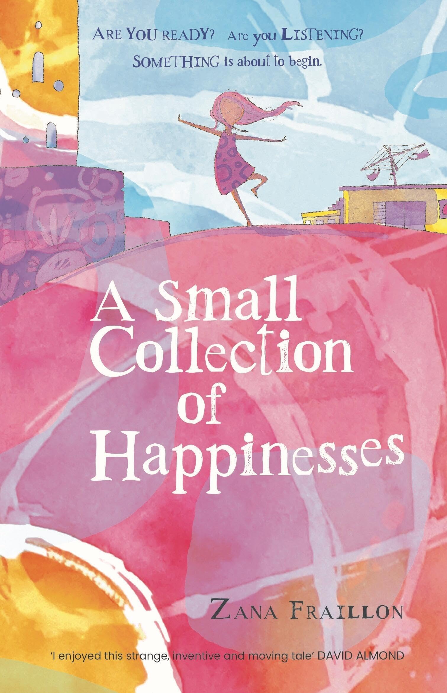 A Small Collection Of Happinesses