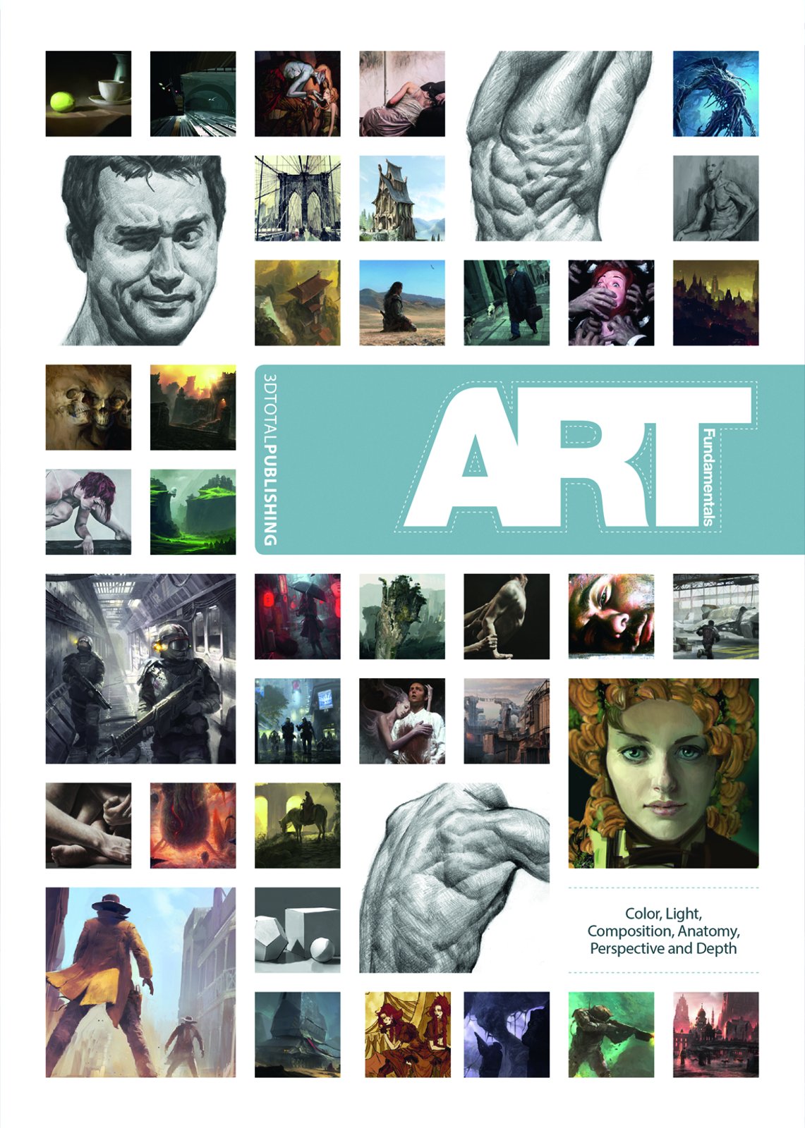 Art Fundamentals: Color, Light, Composition, Anatomy, Perspective, and Depth,Used